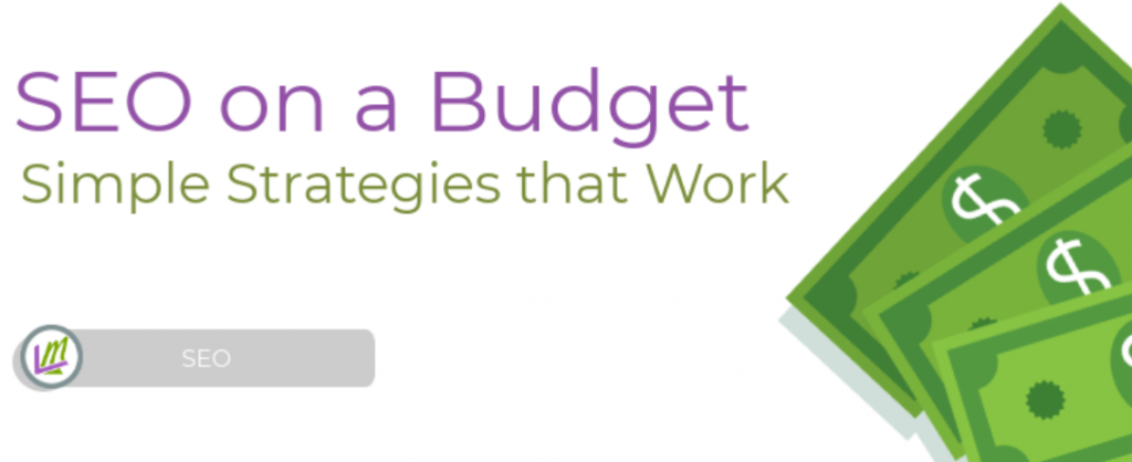 Small Business’ Guide on Doing SEO on a Budget