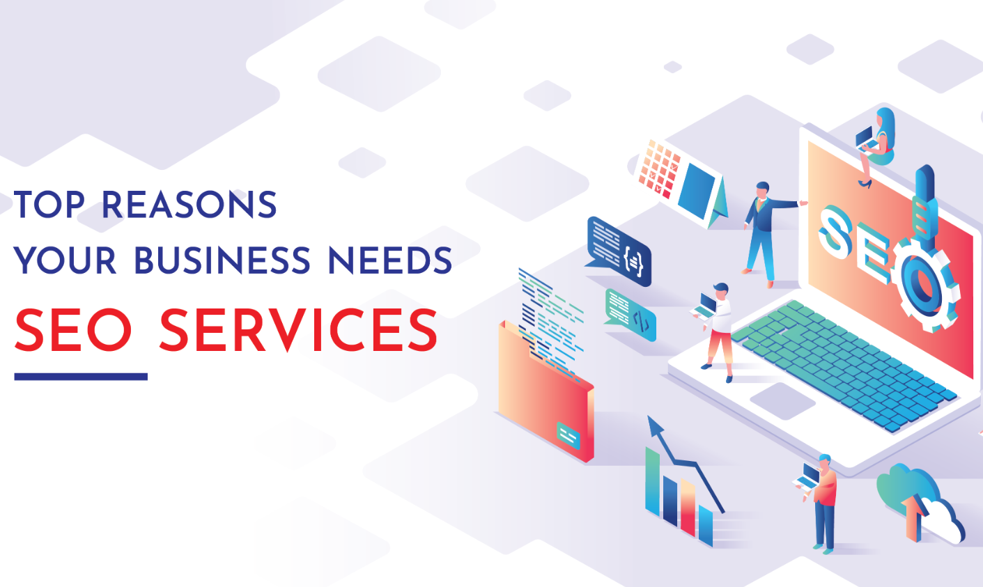 Why Your Business Absolutely Needs SEO