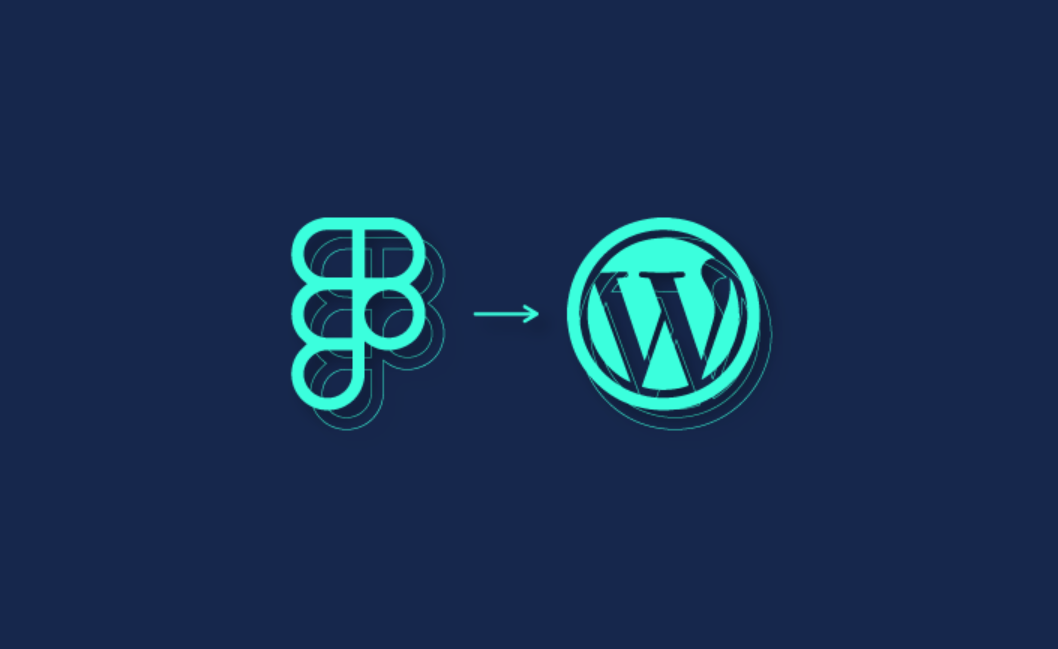How To Convert Figma Design To WordPress