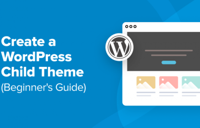 How to Create a Child Theme in WordPress