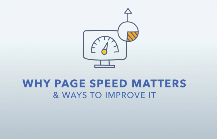 Why Page Speed Matters and How to Improve It