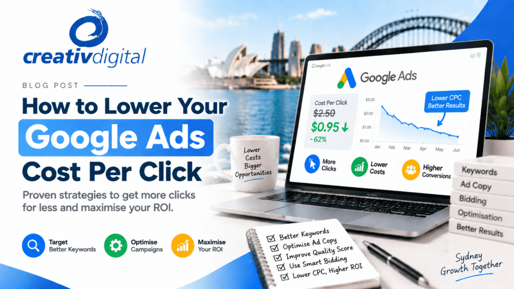How to Lower Your Google Ads Cost Per Click
