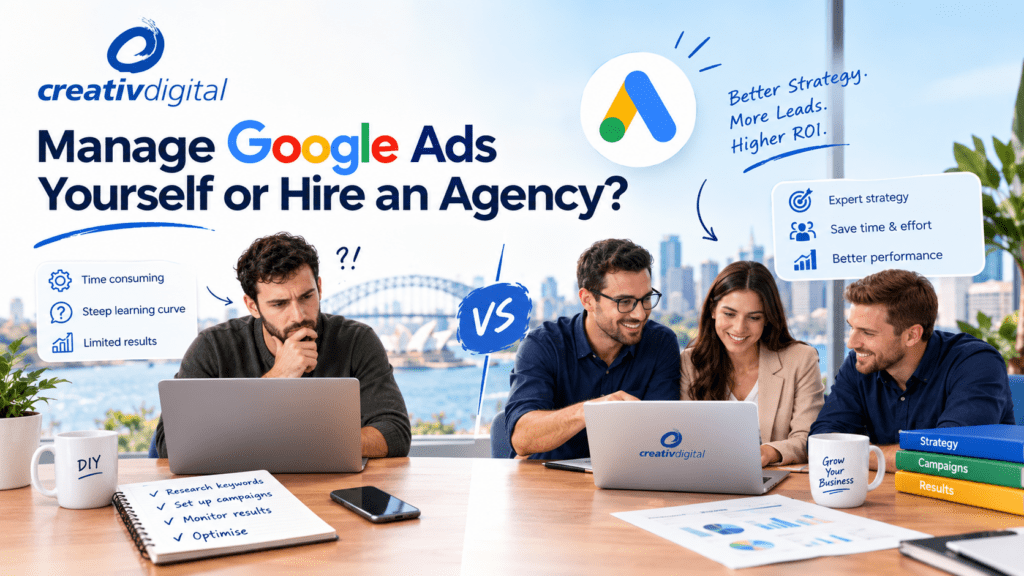 Manage Google Ads Yourself or Hire an Agency